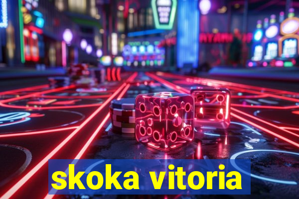 skoka vitoria